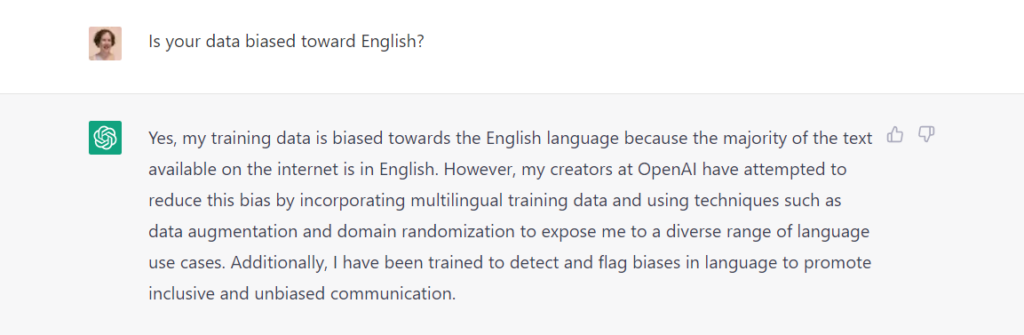 A snip from ChatGPT illustrates the bot's inherent bias toward English.